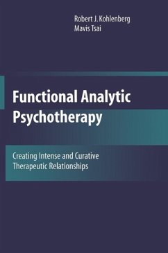 Functional Analytic Psychotherapy (eBook, PDF) - Kohlenberg, Robert J.; Tsai, Mavis