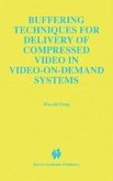 Buffering Techniques for Delivery of Compressed Video in Video-on-Demand Systems (eBook, PDF)