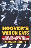 Hoover's War on Gays (eBook, ePUB)