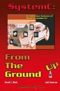 SystemC: From the Ground Up (eBook, PDF) - Black, David C.; Donovan, Jack