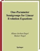 One-Parameter Semigroups for Linear Evolution Equations (eBook, PDF)