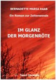 Im Glanz der Morgenröte Im Glanz der Morgenröte