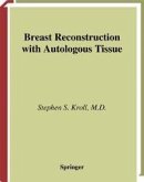Breast Reconstruction with Autologous Tissue (eBook, PDF)