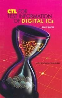 CTL for Test Information of Digital ICs (eBook, PDF) - Kapur, Rohit