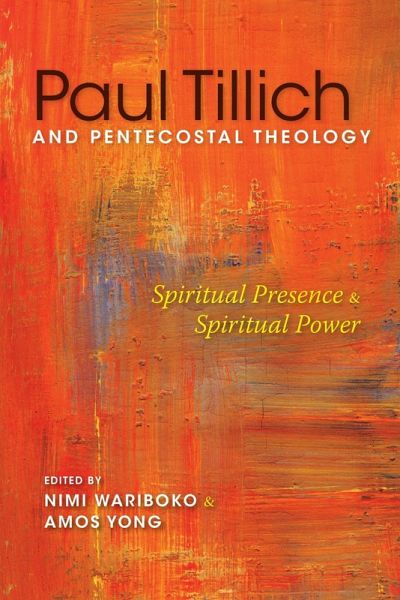 Paul Tillich and Pentecostal Theology (eBook, ePUB) Paul Tillich and Pentecostal Theology (eBook, ePUB)