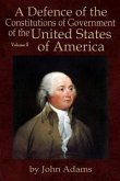 A Defence of the Constitutions of Government of the United States of America (eBook, ePUB)