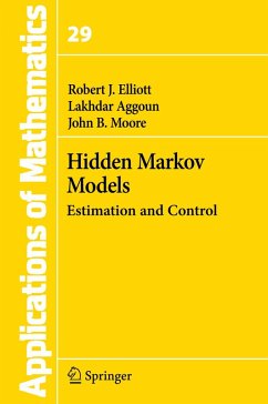 Hidden Markov Models (eBook, PDF) - Elliott, Robert J; Aggoun, Lakhdar; Moore, John B.