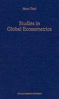 Studies in Global Econometrics (eBook, PDF) - Theil, H.