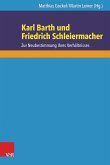 Karl Barth und Friedrich Schleiermacher (eBook, PDF)