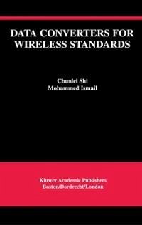 Data Converters for Wireless Standards (eBook, PDF) - Shi, Chunlei; Mostafa, Ismail Mohamed