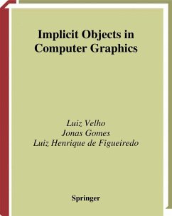 Implicit Objects in Computer Graphics (eBook, PDF) - Velho, Luiz; Gomes, Jonas; Figueiredo, Luiz H. De