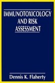 Immunotoxicology and Risk Assessment (eBook, PDF)