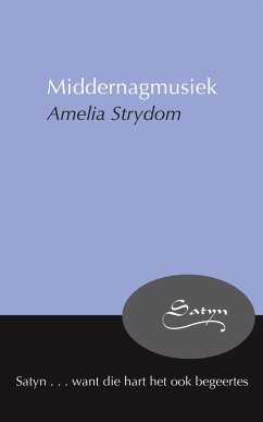 Middernagmusiek (eBook, ePUB) - Strydom, Amelia