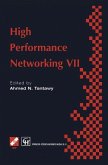 High Performance Networking VII (eBook, PDF)