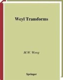 Weyl Transforms (eBook, PDF)