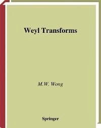 Weyl Transforms (eBook, PDF) - Wong, M. W.