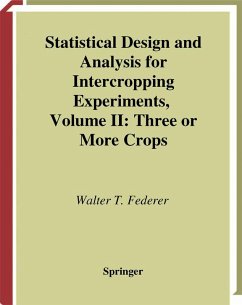 Statistical Design and Analysis for Intercropping Experiments (eBook, PDF) - Federer, Walter T.