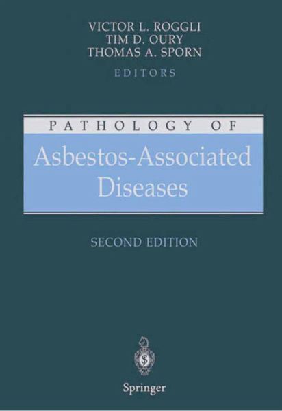 Pathology of Asbestos-Associated Diseases (eBook, PDF) Pathology of Asbestos-Associated Diseases (eBook, PDF)