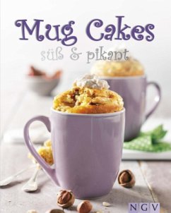 Mug Cakes süß & pikant - Engels, Nina