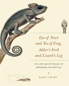 Eye of Newt and Toe of Frog, Adder's Fork and Lizard's Leg (eBook, ePUB) - Marty Crump, Crump