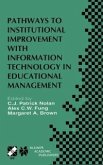 Pathways to Institutional Improvement with Information Technology in Educational Management (eBook, PDF)