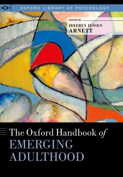 The Oxford Handbook of Emerging Adulthood (eBook, PDF)