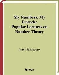 My Numbers, My Friends (eBook, PDF) - Ribenboim, Paulo