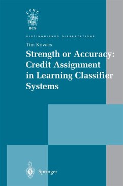 Strength or Accuracy: Credit Assignment in Learning Classifier Systems (eBook, PDF) - Kovacs, Tim