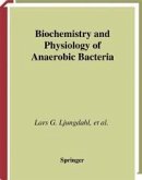 Biochemistry and Physiology of Anaerobic Bacteria (eBook, PDF)