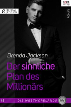 Der sinnliche Plan des Millionärs / Die Westmorelands Bd.18 (eBook, ePUB) - Jackson, Brenda