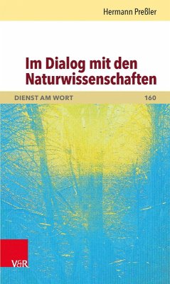 Im Dialog mit den Naturwissenschaften (eBook, PDF) - Preßler, Hermann