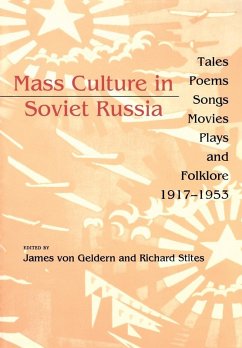 Mass Culture in Soviet Russia (eBook, ePUB)