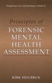 Principles of Forensic Mental Health Assessment (eBook, PDF)