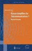 Raman Amplifiers for Telecommunications 1 (eBook, PDF)