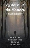 Mysteries of the Macabre (eBook, ePUB) Mysteries of the Macabre (eBook, ePUB)