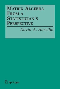 Cover Matrix Algebra From a Statistician's Perspective (eBook, PDF)