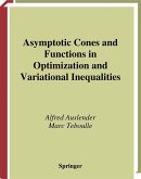 Asymptotic Cones and Functions in Optimization and Variational Inequalities (eBook, PDF)