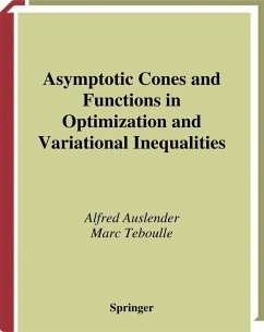 Asymptotic Cones and Functions in Optimization and Variational Inequalities (eBook, PDF) - Auslender, Alfred; Teboulle, Marc
