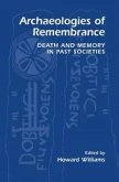 Archaeologies of Remembrance (eBook, PDF)