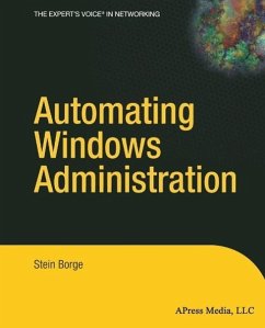 Automating Windows Administration (eBook, PDF) - Borge, Stein