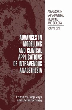 Advances in Modelling and Clinical Application of Intravenous Anaesthesia (eBook, PDF)