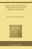 Design and Analysis of High Efficiency Line Drivers for xDSL (eBook, PDF)