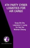 4th Party Cyber Logistics for Air Cargo (eBook, PDF)
