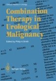 Combination Therapy in Urological Malignancy (eBook, PDF)