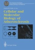 Cellular and Molecular Biology of Atherosclerosis (eBook, PDF)