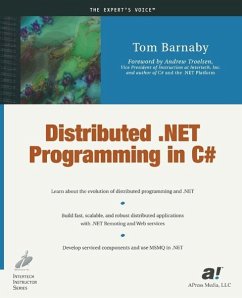 Distributed .NET Programming in C# (eBook, PDF) - Barnaby, Tom