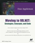 Moving to VB.NET: Strategies, Concepts, and Code (eBook, PDF) Moving to VB.NET: Strategies, Concepts, and Code (eBook, PDF)