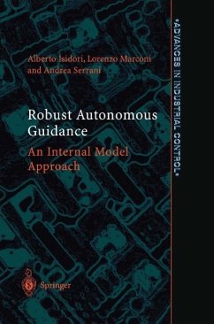 Robust Autonomous Guidance (eBook, PDF) - Isidori, Alberto; Marconi, Lorenzo; Serrani, Andrea