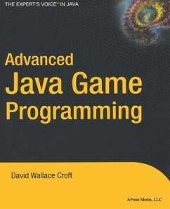 Advanced Java Game Programming (eBook, PDF) - Wallace Croft, David