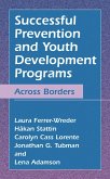 Successful Prevention and Youth Development Programs (eBook, PDF) Successful Prevention and Youth Development Programs (eBook, PDF)